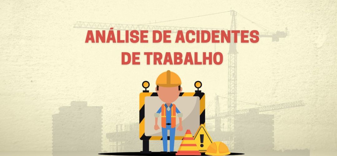 Análise de acidentes de trabalho