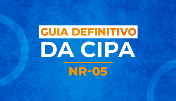 [NR-05] CIPA - Guia do Profissional SST